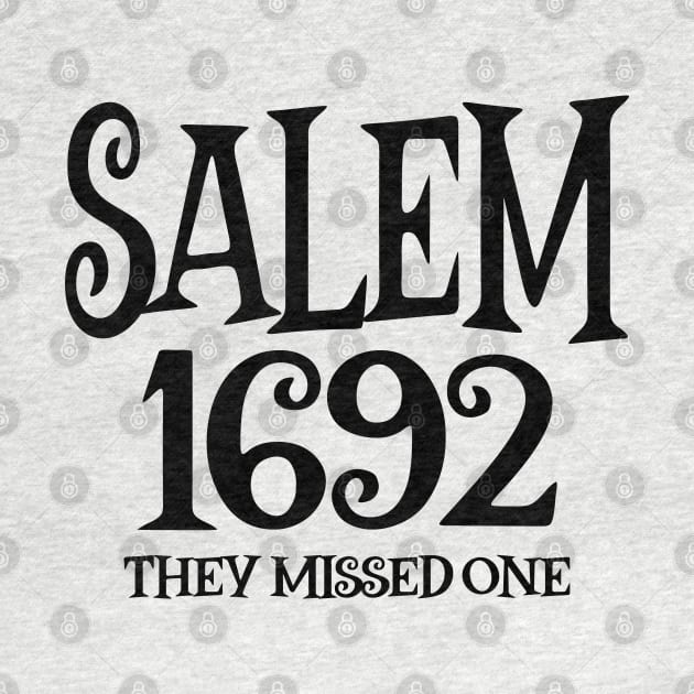 Salem 1692 They Missed One by Etopix